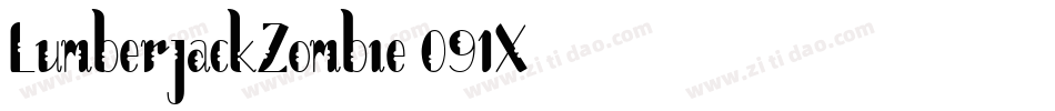 LumberjackZombie-091X字体转换