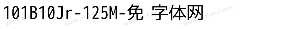101B10Jr-125M字体转换