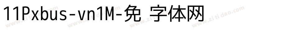 11Pxbus-vn1M字体转换