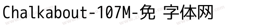 Chalkabout-107M字体转换