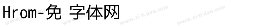 Hrom字体转换