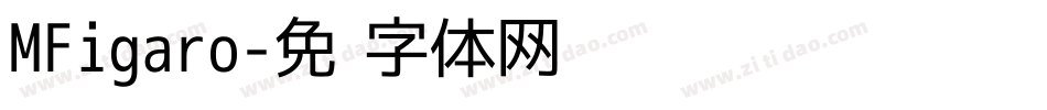 MFigaro字体转换