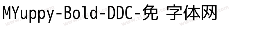 MYuppy-Bold-DDC字体转换