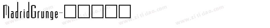 MadridGrunge字体转换