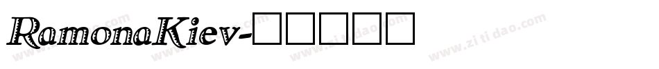 RamonaKiev字体转换