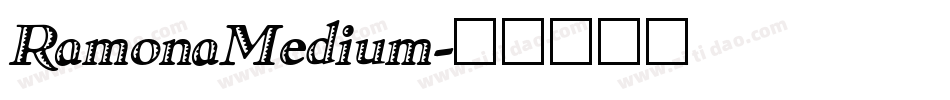 RamonaMedium字体转换