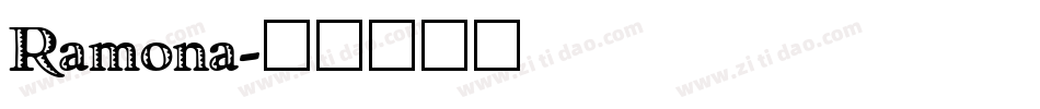 Ramona字体转换