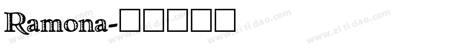Ramona字体转换