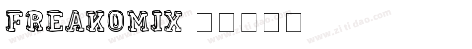 Freakomix字体转换