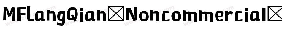 MFLangQian_Noncommercial-Light字体转换