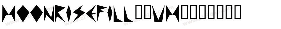 MoonriseFill-1Vm4字体转换