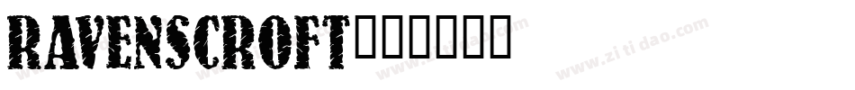 Ravenscroft字体转换
