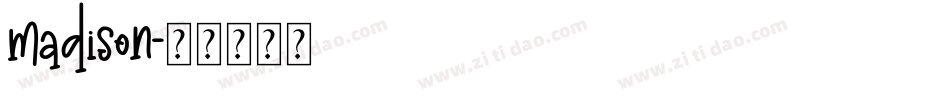 madison字体转换