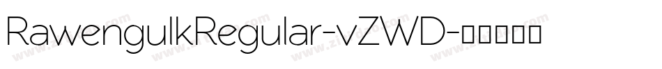 RawengulkRegular-vZWD字体转换