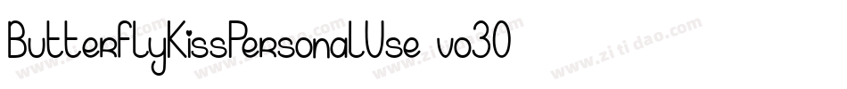ButterflyKissPersonalUse-vo3O字体转换