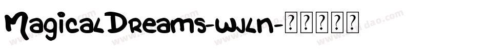 MagicalDreams-wjln字体转换