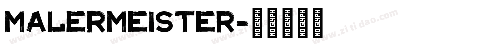 Malermeister字体转换
