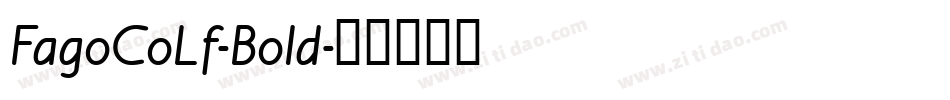 FagoCoLf-Bold字体转换