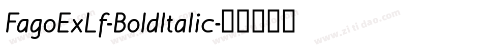 FagoExLf-BoldItalic字体转换