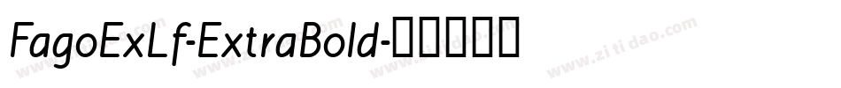 FagoExLf-ExtraBold字体转换