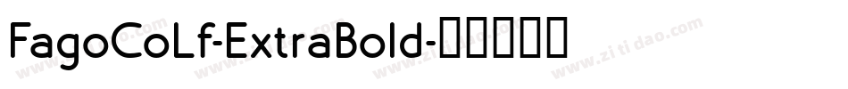 FagoCoLf-ExtraBold字体转换