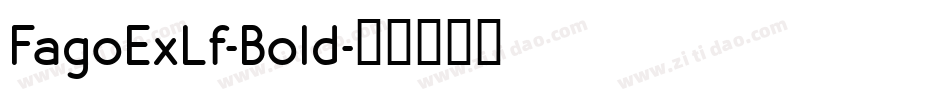 FagoExLf-Bold字体转换