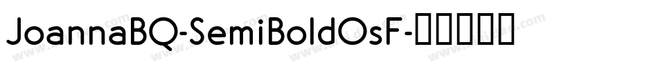 JoannaBQ-SemiBoldOsF字体转换