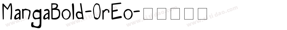 MangaBold-0rEo字体转换