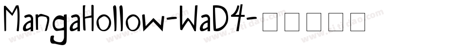 MangaHollow-WaD4字体转换