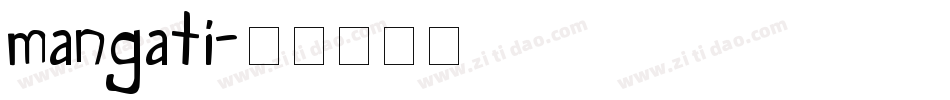 mangati字体转换