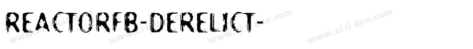 ReactorFB-Derelict字体转换