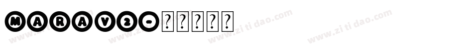 Marav2字体转换