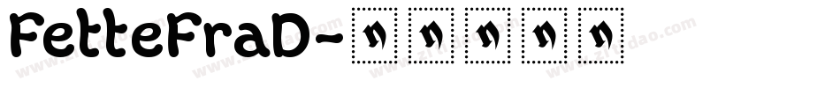 FetteFraD字体转换