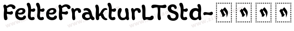 FetteFrakturLTStd字体转换