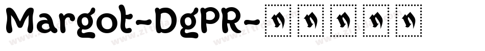 Margot-DgPR字体转换