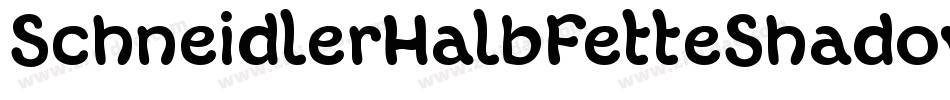 SchneidlerHalbFetteShadow-dplV字体转换