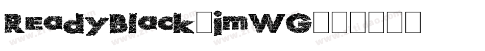 ReadyBlack-jmWG字体转换