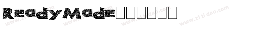 ReadyMade字体转换
