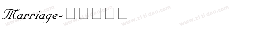 Marriage字体转换