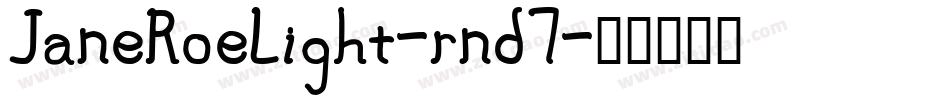 JaneRoeLight-rnd7字体转换