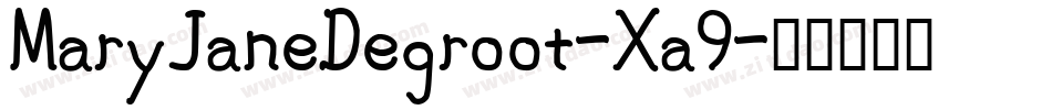 MaryJaneDegroot-Xa9字体转换