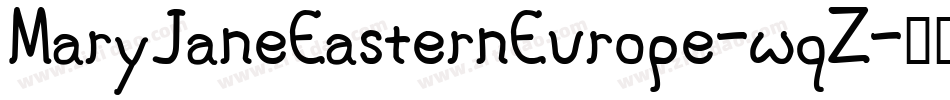 MaryJaneEasternEurope-wqZ字体转换