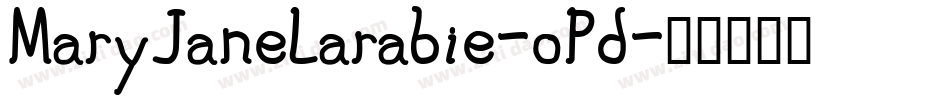 MaryJaneLarabie-oPd字体转换