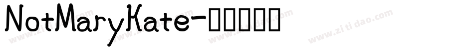 NotMaryKate字体转换