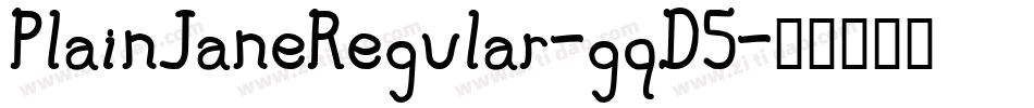 PlainJaneRegular-gqD5字体转换