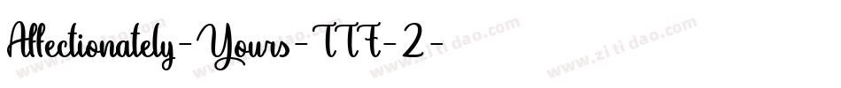 Affectionately-Yours-TTF-2字体转换