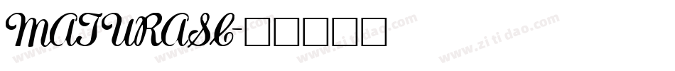 MATURASC字体转换