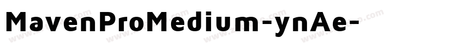 MavenProMedium-ynAe字体转换