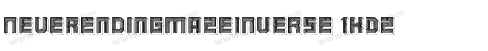 NeverEndingMazeInverse-1KDZ字体转换