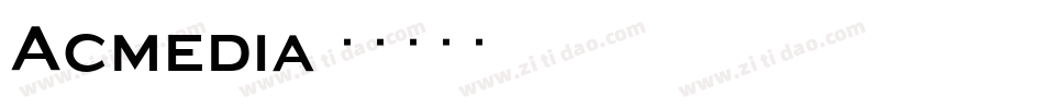 Acmedia字体转换
